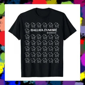 maglietta ballata funebre gov music