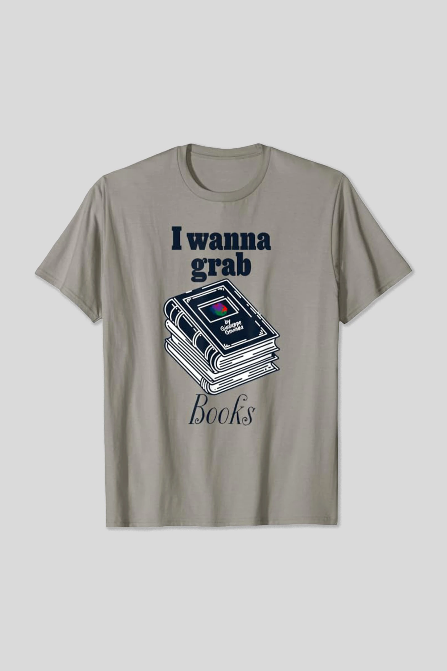 I Wanna Grab Books Reading Enthusiast